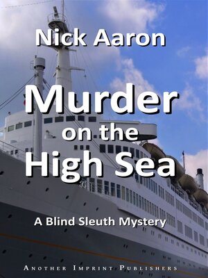 cover image of Murder on the High Sea (The Blind Sleuth Mysteries Book 5)